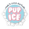 PUP ICE